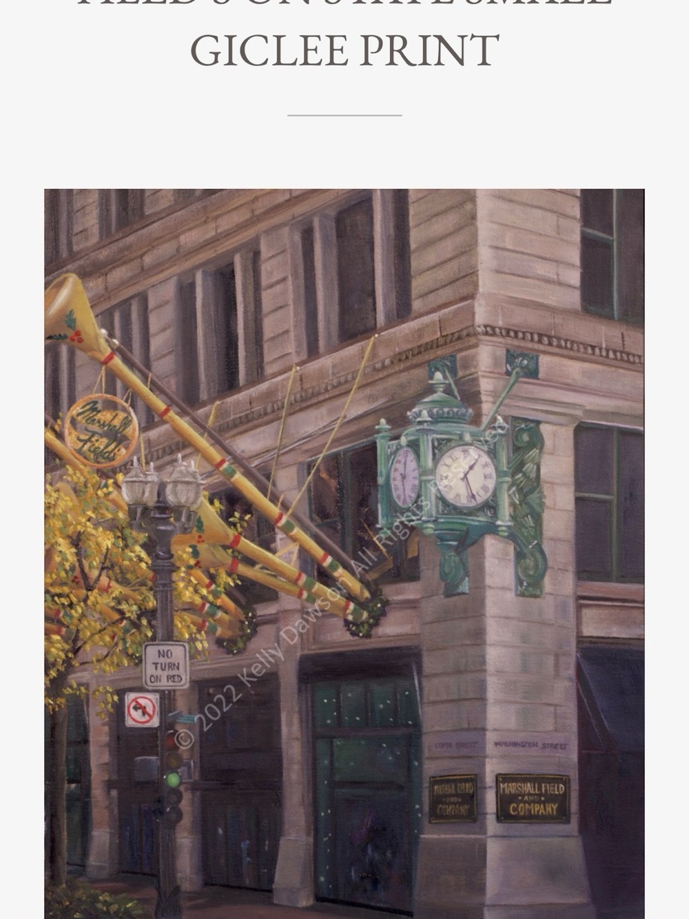 Art print.  Marshall Field’s on State in Chicago by Kelly Dawson. 8x10. NWT